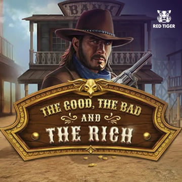 The Good, The Bad and The Rich - MG138